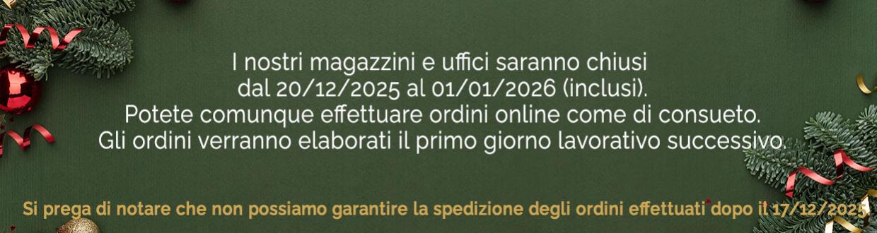 I nostri magazzini e uffici saranno chiusi tra 21/12/2024 al 01/01/2025